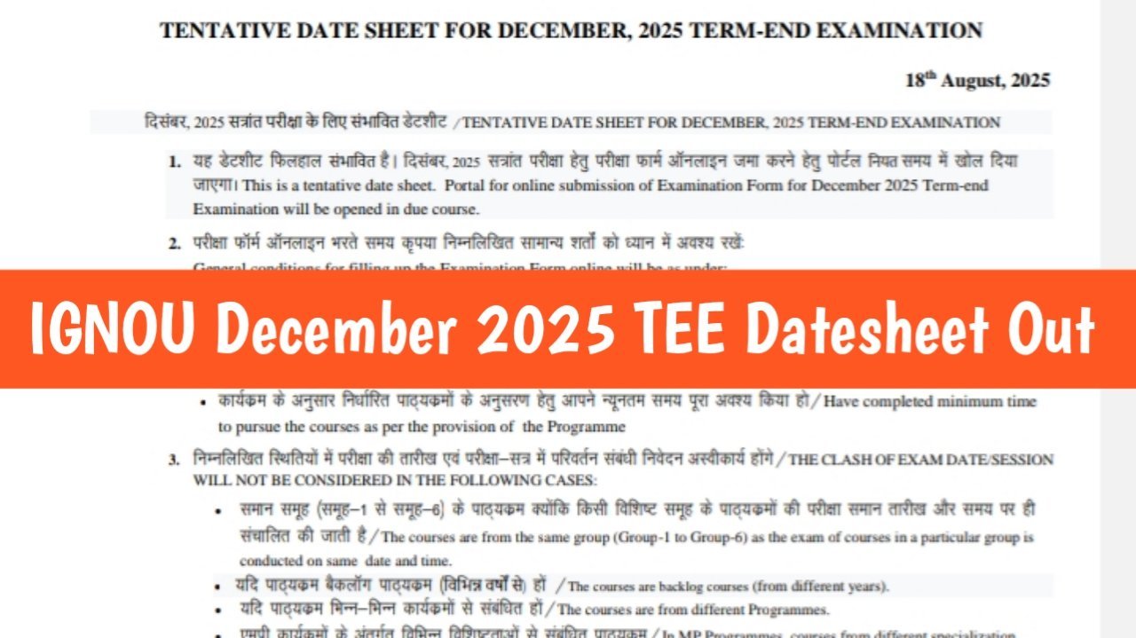 IGNOU Learning University has released the revised date sheet for Dec 2025